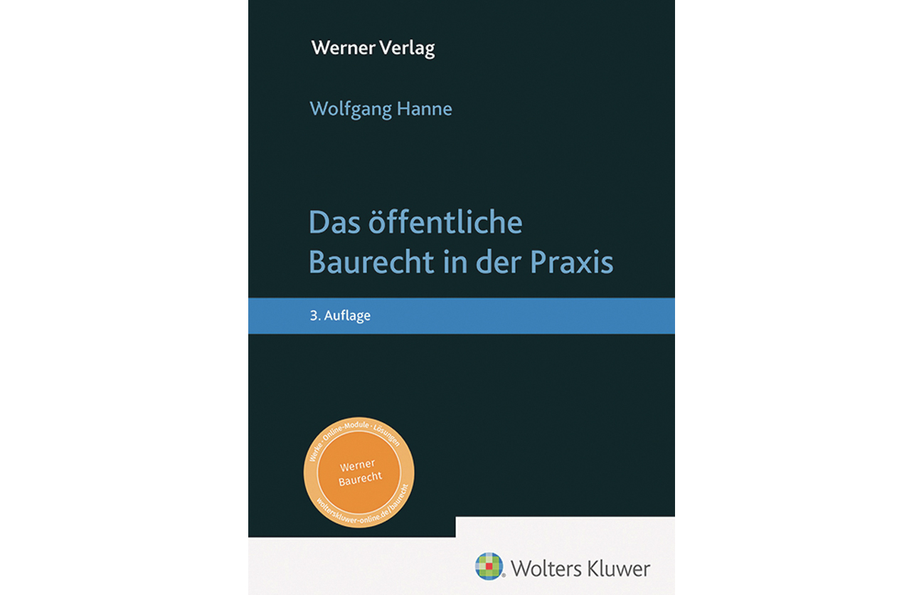 „Das öffentliche Baurecht in der Praxis“